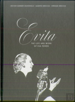 Bertrand.pt - Evita: The Life And Work Of Eva Peron