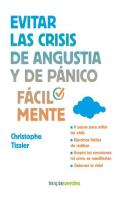Evitar Las Crisis De Angustia Y De Pánico Fácilmente