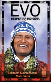 Evo. Despertar Indígena