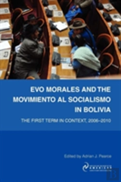 Bertrand.pt - Evo Morales And The Movimiento Al Socialismo In Bolivia
