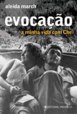 Bertrand.pt - Evocação - A minha vida com Che