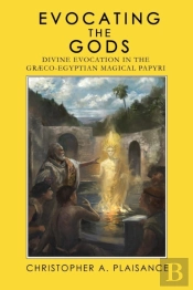 Evocating The Gods: Divine Evocation In