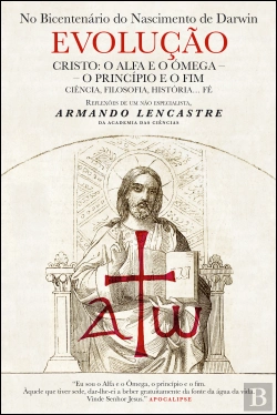 Bertrand.pt - Evolução - Cristo: O Alfa e o Ómega - O Princípio e o Fim