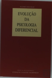 Evolução da Psicologia Diferencial