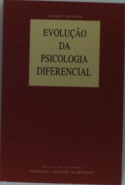 Bertrand.pt - Evolução da Psicologia Diferencial