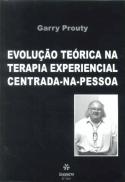 Evolução Teórica na Terapia Experiencial Centrada-na-Pessoa