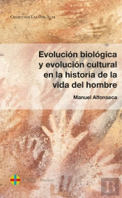 Evolución Biológica Y Evolución Cultural En La Historia De La Vida Del Hombre