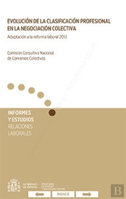 Bertrand.pt - Evolución De La Clasificación Profesional En La Negociación Colectiva