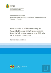 Evolucion De La Politica Exterior Y De Seguridad Comun De La Union Europea. Estu