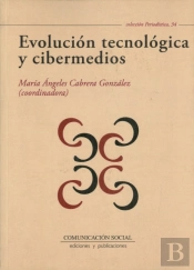 Evolución Tecnológica Y Cibermedios