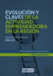Evolucion Y Claves De La Actividad Emprendedora En La Region