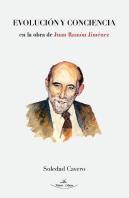 Evolucion Y Conciencia En La Obra De Juan Ramon Jimenez