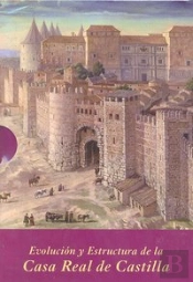Evolución Y Estructura De La Casa Real De Castilla (Estuche 2 Vols.)