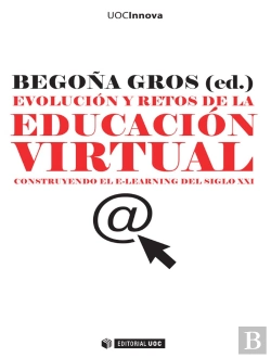 Bertrand.pt - Evolución Y Retos De La Educación Virtual