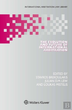 Bertrand.pt - Evolution And Future Of International Arbitration