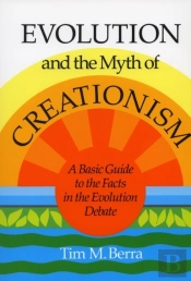 Evolution And The Myth Of Creationism