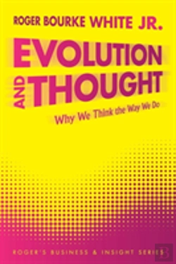Bertrand.pt - Evolution And Thought: Why We Think The
