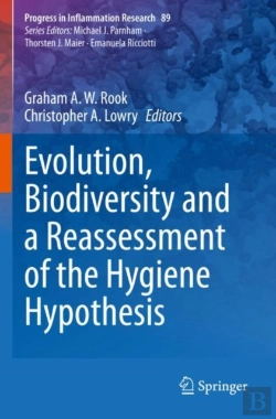 Bertrand.pt - Evolution, Biodiversity And A Reassessment Of The Hygiene Hypothesis