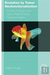 Evolution By Tumor Neofunctionalization