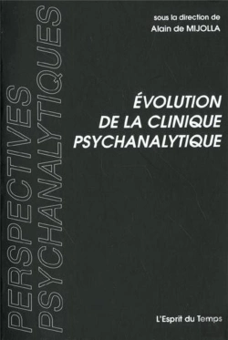 Bertrand.pt - Evolution De La Clinique Psychanalytique