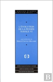 Evolution De La Pensee Navale Vi (L')