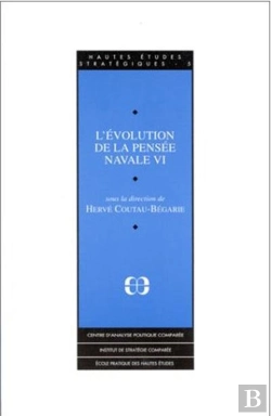 Bertrand.pt - Evolution De La Pensee Navale Vi (L')