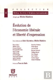 Évolution De L'Économie Libérale Et Liberté D'Expression