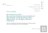 Evolution Der Kommunikationsmedien/Technik Und Kultureller Wandel In Edgar Reitz' Ã‚Â«Heimatã‚Â»