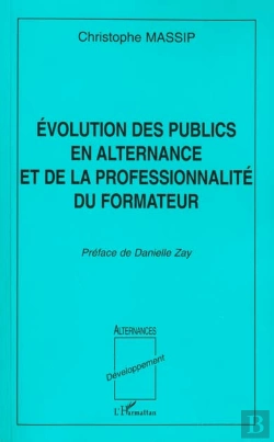 Bertrand.pt - Evolution Des Publics En Alternance Et De La Professionnalite Du Formateur
