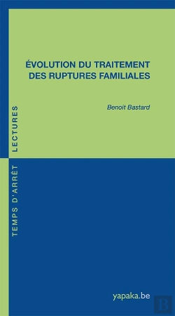 Bertrand.pt - Évolution Du Traitement Des Ruptures Familiales