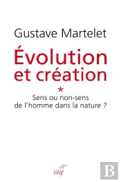 Evolution Et Creation Tome I
