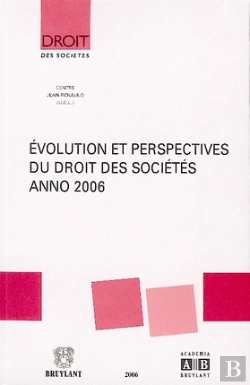 Bertrand.pt - Évolution Et Perspectives Du Droit Des Sociétés, Anno 2006