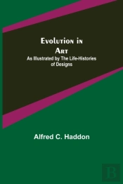 Evolution In Art: As Illustrated By The