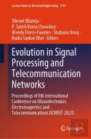 Evolution In Signal Processing And Telecommunication Networks