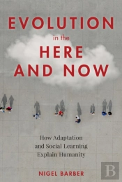 Evolution In The Here And Now