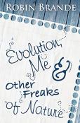 Evolution, Me & Other Freaks Of Nature