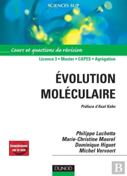 Bertrand.pt - Évolution Moléculaire - Cours Et Questions De Révision - Livre+Compléments En Ligne : Cours Et Questions De Révision