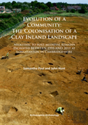 Evolution Of A Community: The Colonisation Of A Clay Inland Landscape
