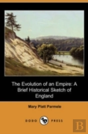 Evolution Of An Empire