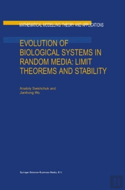 Bertrand.pt - Evolution Of Biological Systems In Random Media: Limit Theorems And Stability