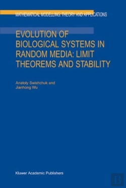 Bertrand.pt - Evolution Of Biological Systems In Random Media: Limit Theorems And Stability