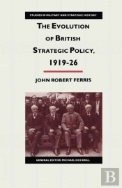 Evolution Of British Strategic Policy, 1919-26