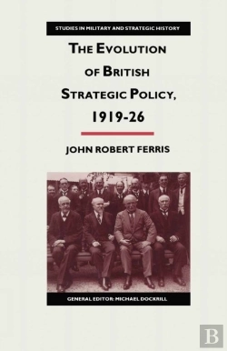 Bertrand.pt - Evolution Of British Strategic Policy, 1919-26