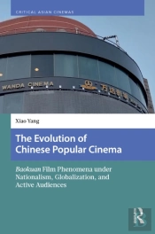 Evolution Of Chinese Popular Cinema