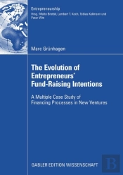 Evolution Of Entrepreneurs` Fund-Raising Intentions