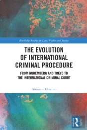 Evolution Of International Criminal Procedure
