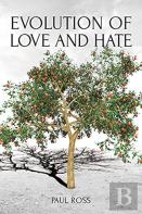 Evolution Of Love And Hate