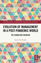 Evolution Of Management In A Post-Pandemic World