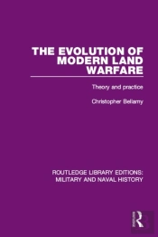 Evolution Of Modern Land Warfare