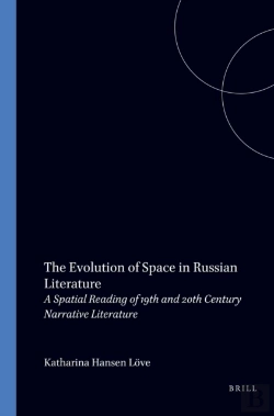 Bertrand.pt - Evolution Of Space In Russian Literature